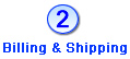 Billing and Shipping